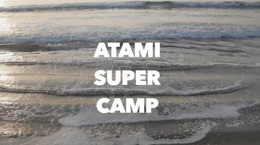 ATAMI SUPER CAMP